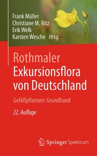 Bild vom Artikel Rothmaler - Exkursionsflora von Deutschland. Gefäßpflanzen: Grundband vom Autor 