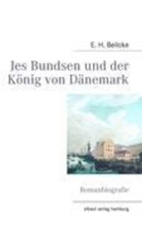 Produktbild: Jes Bundsen und der K&ouml;nig von D&auml;nemark