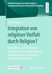 Produktbild: Integration von religi&ouml;ser Vielfalt durch Religion?
