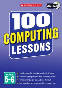 Produktbild: Bunce, S: 100 Computing Lessons: Years 5-6