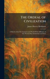 Produktbild: The Ordeal of Civilization