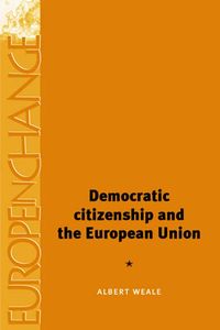 Produktbild: Democratic citizenship and the European Union