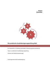 Produktbild: Die praktische Ausbildereignungspr&uuml;fung AdA