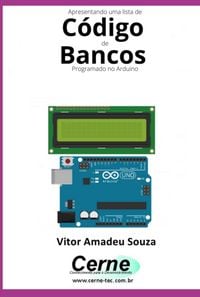 Produktbild: Apresentando Uma Lista De C&oacute;digo De Bancos Com Display Lcd Programado No Arduino