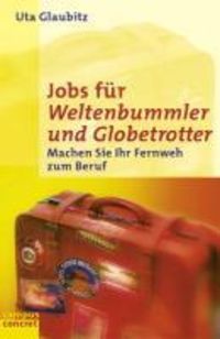 Produktbild: Jobs f&uuml;r Weltenbummler und Globetrotter