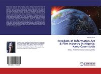 Produktbild: Freedom of Informaton Act & Film Industry In Nigeria: Kano Case study