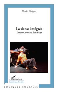 Produktbild: La danse int&eacute;gr&eacute;e