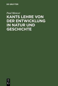 Produktbild: Kants Lehre von der Entwicklung in Natur und Geschichte