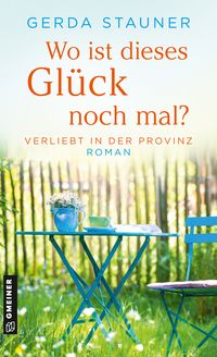 Produktbild: Wo ist dieses Gl&uuml;ck noch mal?
