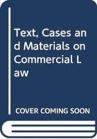 Produktbild: Johnson, H: Text, Cases and Materials on Commercial Law