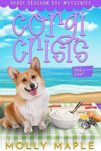 Produktbild: Corgi Crisis (Apple Blossom Bay, #2)