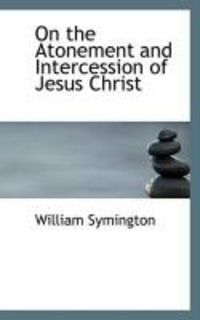 Produktbild: On the Atonement and Intercession of Jesus Christ