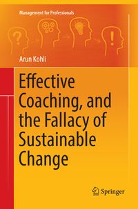 Produktbild: Effective Coaching, and the Fallacy of Sustainable Change