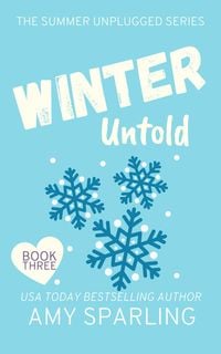 Produktbild: Winter Untold (Summer Unplugged, #3)