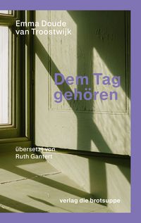 Produktbild: Dem Tag geh&ouml;ren