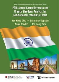 Produktbild: 2016 Annual Competitiveness and Growth Slowdown Analysis for Sub-National Economies of India