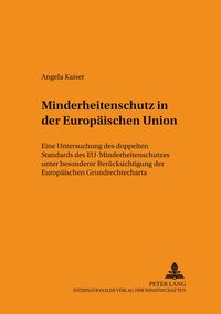Produktbild: Minderheitenschutz in der Europaeischen Union