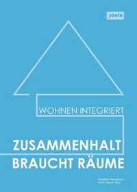 Produktbild: Zusammenhalt braucht R&auml;ume