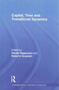 Produktbild: Capital, Time and Transitional Dynamics