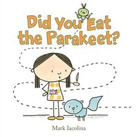 Produktbild: Did You Eat The Parakeet