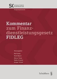 Produktbild: Kommentar zum Finanzdienstleistungsgesetz FIDLEG