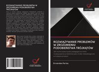 Produktbild: Rozwi&iquest;zywanie Problem&oacute;w W Zrozumieniu Podobie&iquest;stwa Tr&oacute;jk&iquest;t&oacute;w