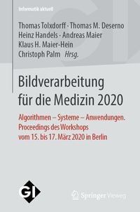 Produktbild: Bildverarbeitung f&uuml;r die Medizin 2020