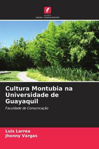 Produktbild: Cultura Montubia na Universidade de Guayaquil