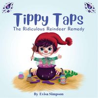 Produktbild: Tippy Taps - The Ridiculous Reindeer Remedy