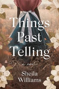 Produktbild: Williams, S: Things Past Telling