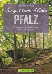 Produktbild: Vergessene Pfade Pfalz