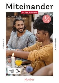 Produktbild: Miteinander in der Schweiz B1.1: Kurs-und Arbeitsbuch