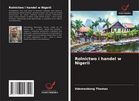Produktbild: Rolnictwo i handel w Nigerii