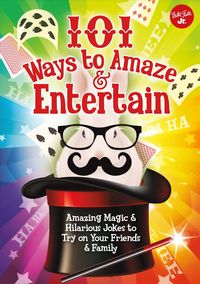 Produktbild: 101 Ways To Amaze & Entertain