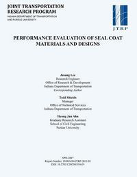 Produktbild: Performance Evaluation of Seal Coat Materials and Designs