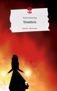 Produktbild: Tenebris. Life is a Story - story.one