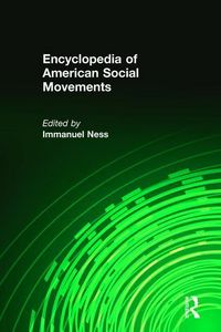 Produktbild: Ness, I: Encyclopedia of American Social Movements