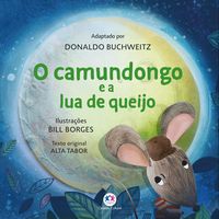 Produktbild: O camundongo e a lua de queijo