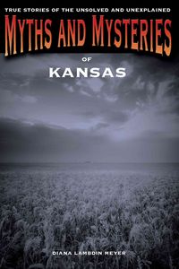 Produktbild: Myths and Mysteries of Kansas