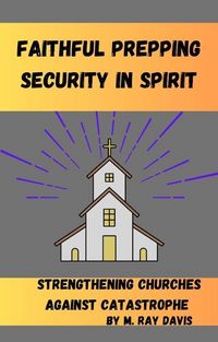 Produktbild: Faithful Prepping Security in Spirit