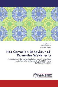 Produktbild: Kumar, V: Hot Corrosion Behaviour of Dissimilar Weldments