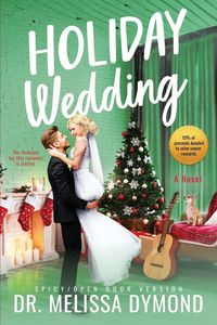 Produktbild: Holiday Wedding-a spicy holiday romance with suspense