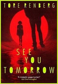 Produktbild: Renberg, T: See You Tomorrow