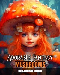Produktbild: Adorable Fantasy Mushrooms Coloring Book