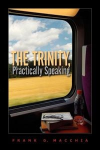 Produktbild: The Trinity, Practically Speaking