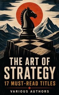 Produktbild: The Art of Strategy: 17 Must-Read Titles