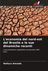 Produktbild: L'economia del nord-est del Brasile e le sue dinamiche recenti