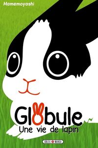 Produktbild: Globule, une vie de lapin