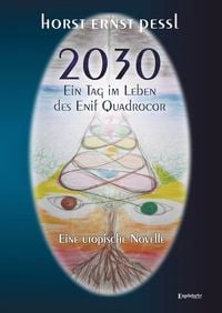 Produktbild: 2030 - Ein Tag im Leben des Enif Quadrocor