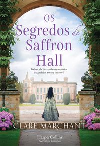 Os segredos de Saffron Hall
